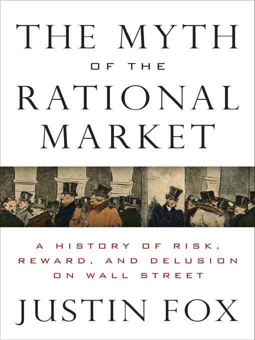 Cover image for The Myth of the Rational Market
